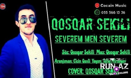 Qosqar Sekili - Severem Men Severem