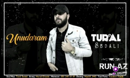 Tural Sedali - Unudaram 2019