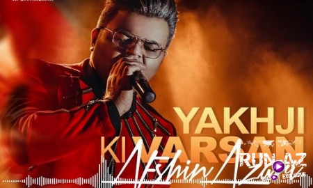 Afshin Azeri - Yaxsiki Varsan 2020