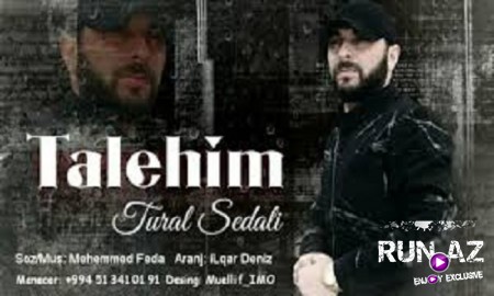 Tural Sedali - Talehim 2020