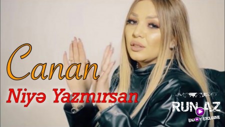 Canan - Niye Yazmirsan 2020