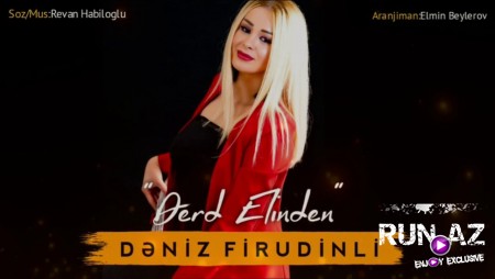 Deniz Firudinli - Derd Elinen 2020