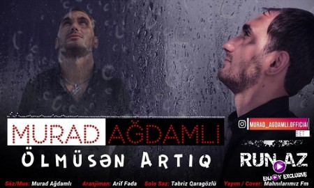 Murad Agdamli - Olmusen Artiq 2020