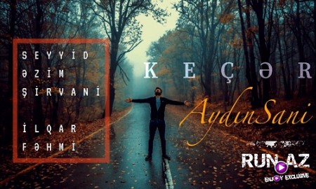 Aydin Sani - Kecer 2020