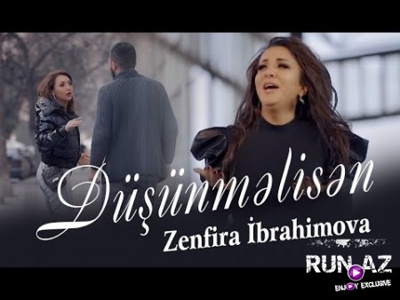 Zenfira ibrahimova - Dusunmelisen 2020