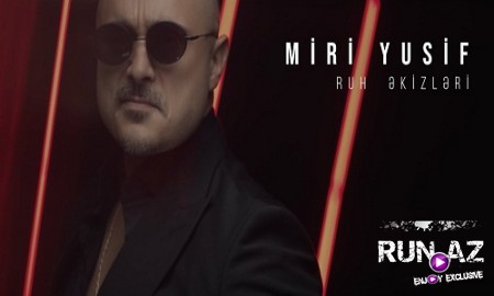 Miri Yusif - Ruh Ekizleri 2020