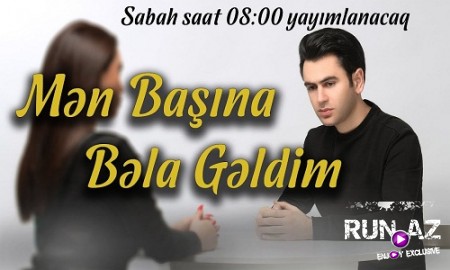 Uzeyir Mehdizade - Men Basina Bela Geldim 2020