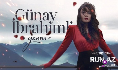 Gunay ibrahimli - Yansin 2020