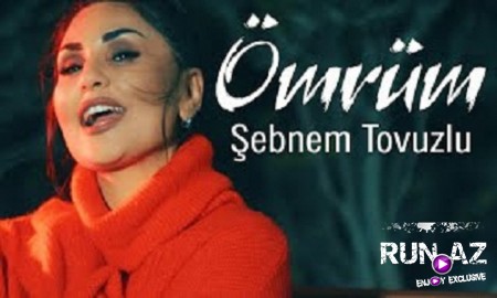 Sebnem Tovuzlu - Omrum 2020