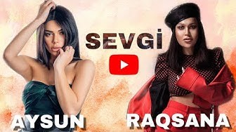 Reqsane & Aysun - Sevgi 2020