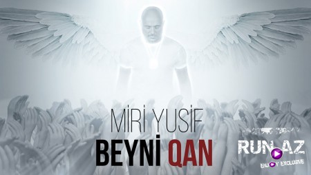 Miri Yusif - Beyni Qan 2020