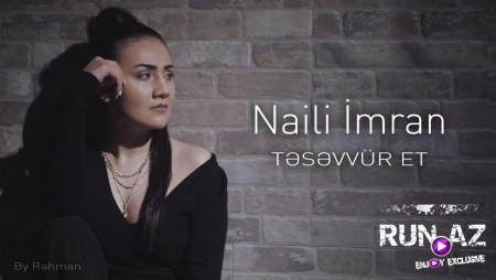 Naili Imran - Tesevvur Et 2020