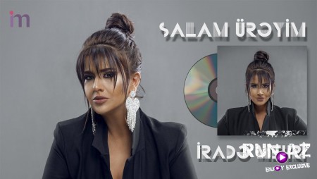 Irade Mehri - Salam Ureyim 2020