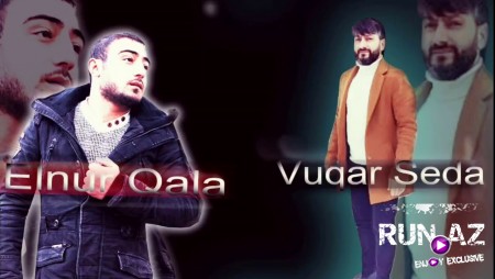 Vuqar Seda ft Elnur Qala - Uzulme Sen 2020