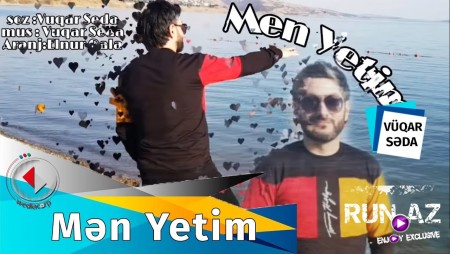 Vuqar Seda - Men Yetim 2020