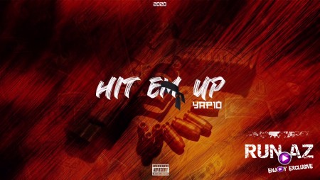 YAP10 - Hit Em Up 2020