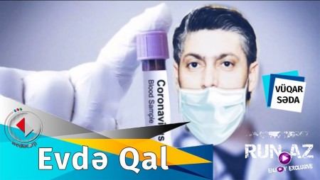 Vuqar Seda - Evde qal 2020