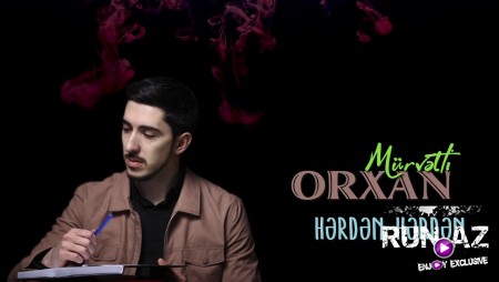Orxan Murvetli - Herden Herden 2020