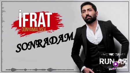 Ifrat Dunyamaliyev - Sonradan 2020
