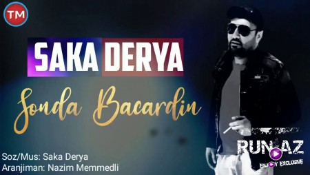 Saka Derya - Sonda Bacardin 2020