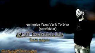 Orxan Masalli - Heyat Darixdiricidir 2020