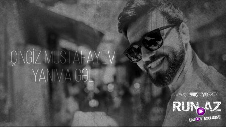 Cingiz Mustafayev - Yanima Gel 2020
