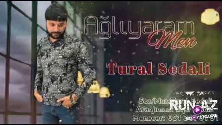 Tural Sedali - Agliyaram Men 2020