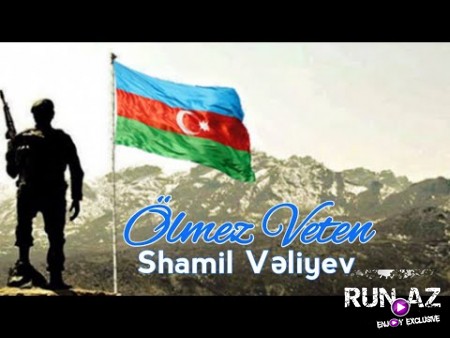 Samil Veliyev - Olmez Veten 2020