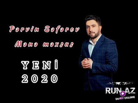 Pervin Seferov - Mene Mexsus 2020