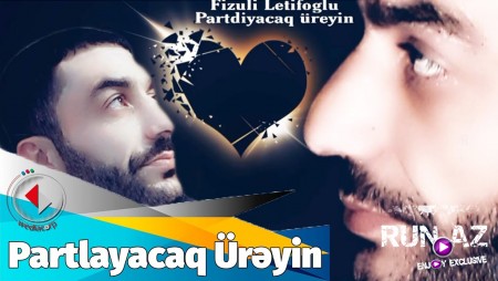 Fizuli LetifOglu - Partdiyacaq Ureyin 2020