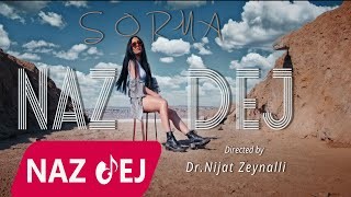 Naz Dej - Sorma 2020