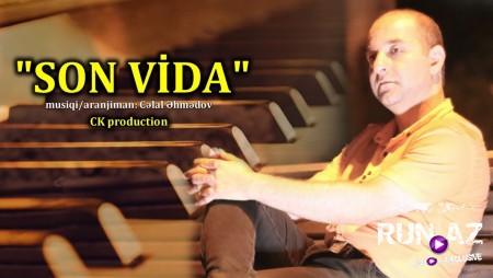 Celal Ehmedov - Son Vida 2020