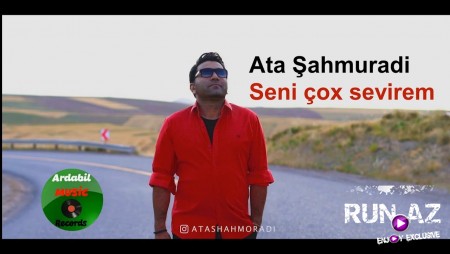 Ata Sahmuradi - Seni Cox Sevirem 2020