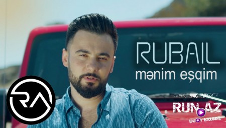 Rubail Azimov - Menim Esqim 2020