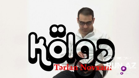 Terlan Novxani - Kolge 2020