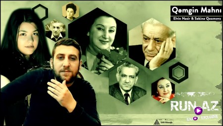 Elvin Nasir & Sekine Qasimova - Qemgin Mahni 2020
