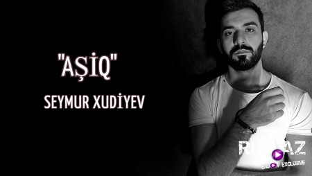 Seymur Xudiyev - Asiq 2020 (Prod. Elvin Nasir)