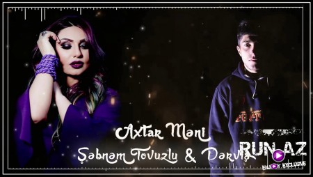 Sebnem Tovuzlu & Dervis - Axtar Meni 2020