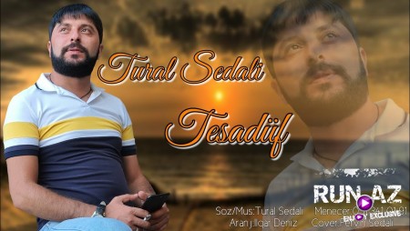 Tural Sedali - Tesaduf 2020