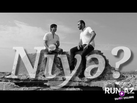 Murad Agdamli & Senan Sefali - Niye 2020