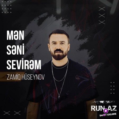 Zamiq Huseynov - Men Seni Sevirem 2020