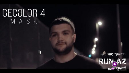 MASK - Geceler 4 2020