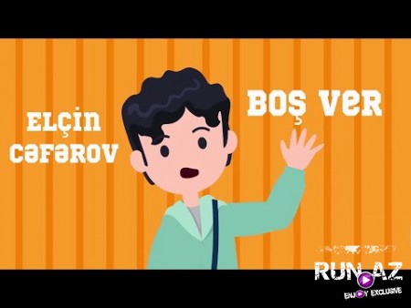 Elcin Ceferov - Bos Ver 2020