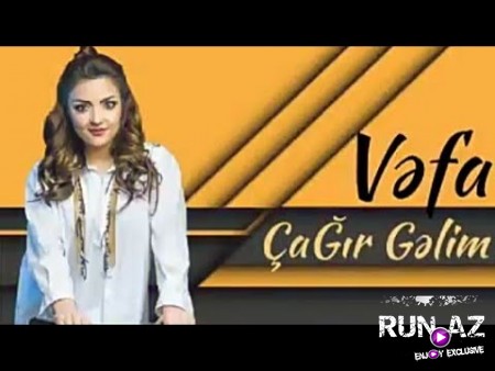 Vefa Serifova - Cagir Gelim 2020