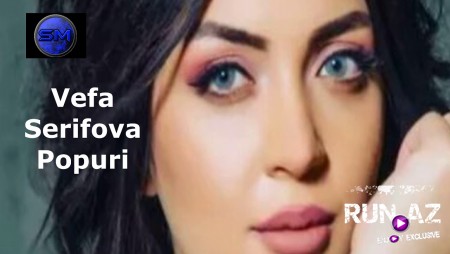 Vefa Serifova - Popuri 2020