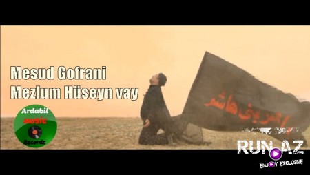 Mesud Gofrani - Mezlum Huseyn vay 2020