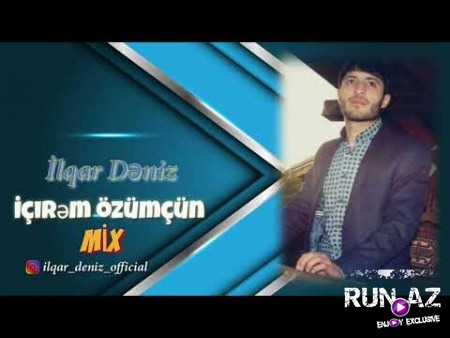 Ilqar Deniz - Icirem Ozumcun 2020 Mix