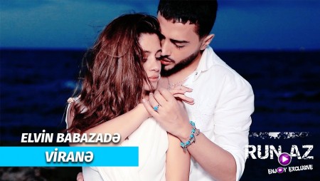 Elvin Babazade - Virane 2020