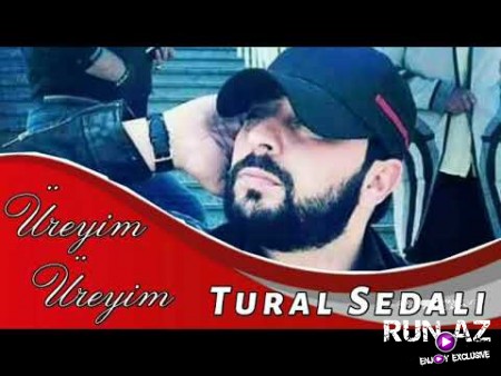 Tural Sedali - Ureyim Ureyim 2020
