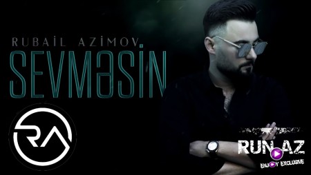 Rubail Azimov - Sevmesin 2020